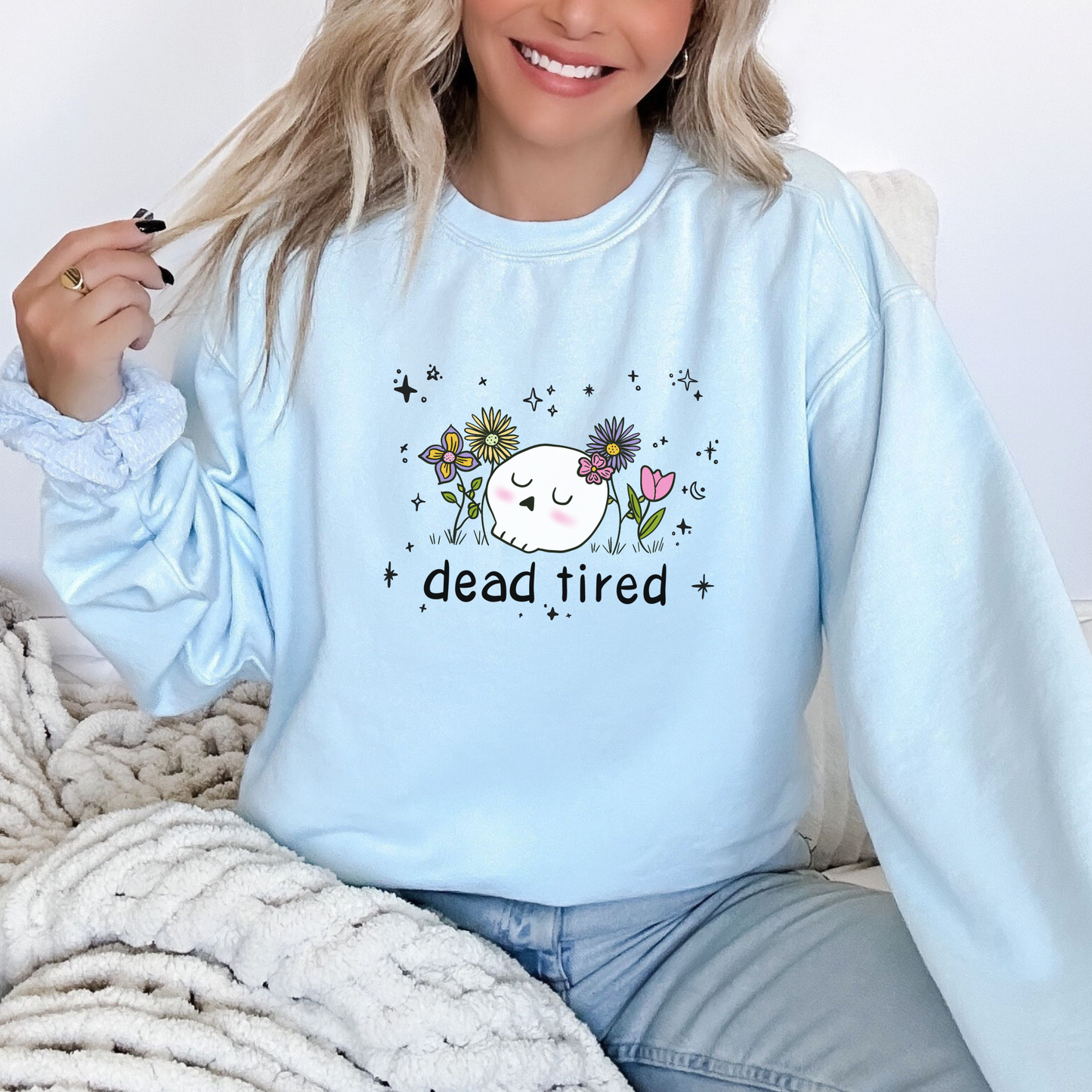 Dead Tired Crewneck Sweatshirt