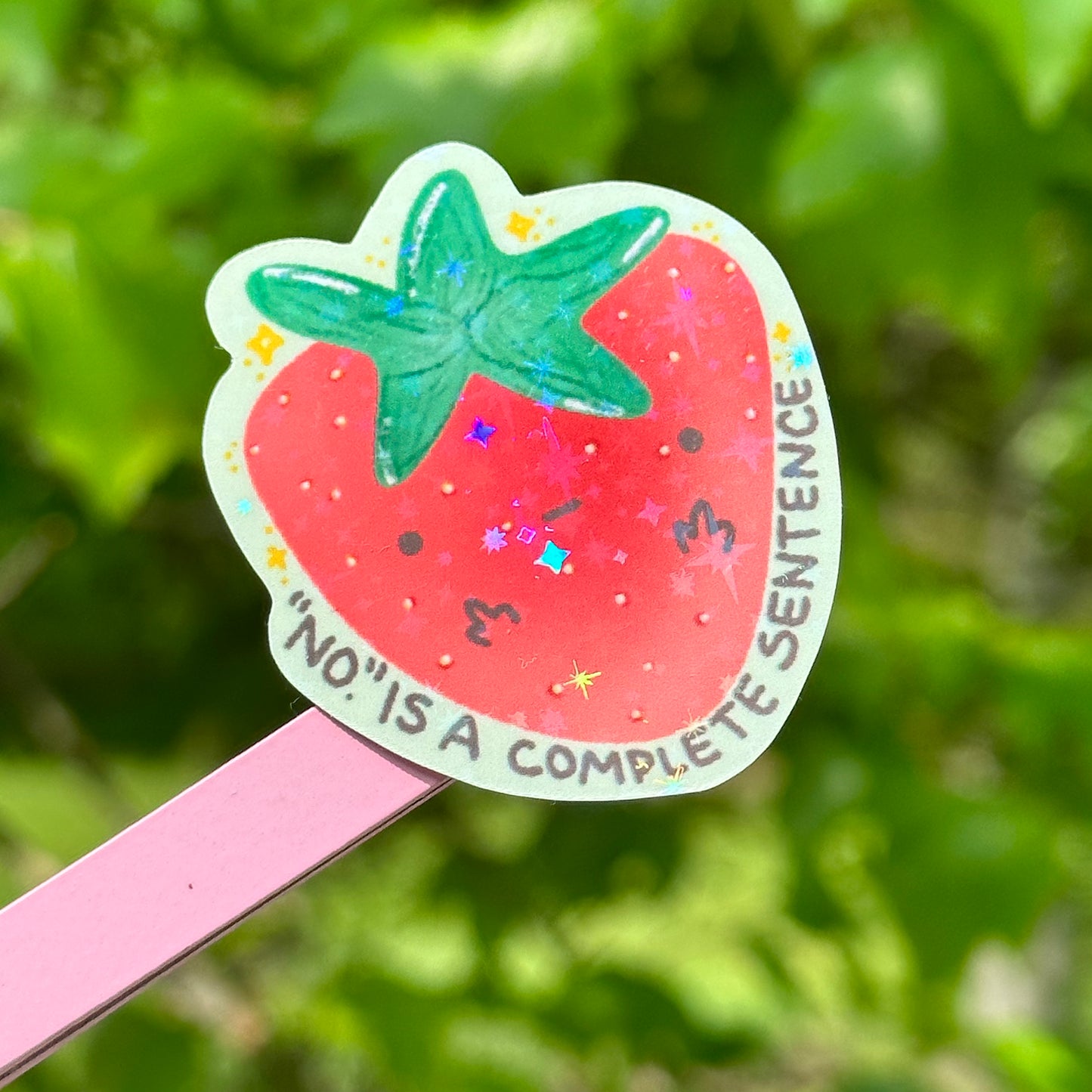 strawberry 'no is a complete sentence' sticker
