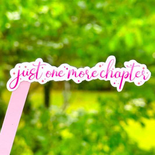 Just One More Chapter sticker