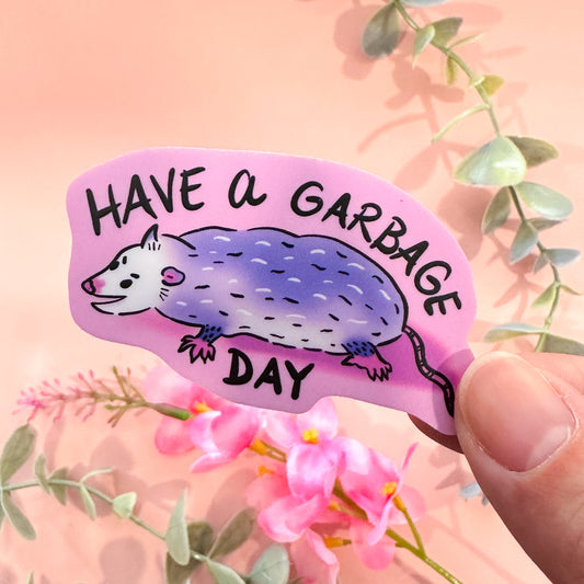 Opossum Have a Garbage Day Sticker